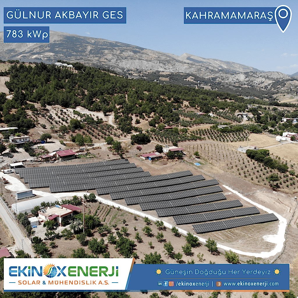 GÜLNUR AKBAYIR GES / 783 kWp / Kahramanmaraş